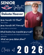 West Central High School Senior Spotlight for Dakota Hoover, Class of 2026. The graphic features Dakota in a maroon t-shirt and glasses, alongside a small photo of him as a young boy. Text highlights his favorite memory of returning to school, the impact 